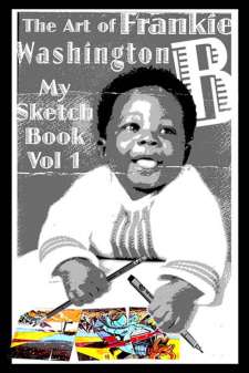 The Art Of Frankie B Washington