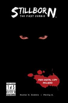 Stillborn: The First Zombie #1