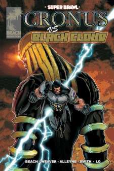 Super Brawl! Cronus Vs. Black Cloud