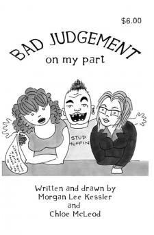 Bad Judgement On My Part #1