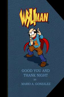 Wyliman: Good You And Thank Night
