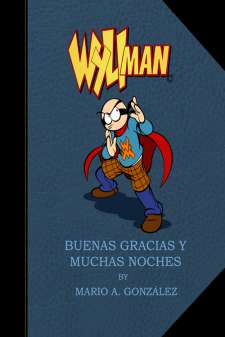 Wyliman: Buenas Gracias Y Muchas Noches