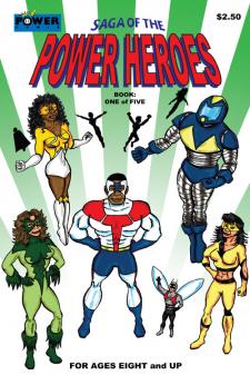 Saga of the Power Heroes #1