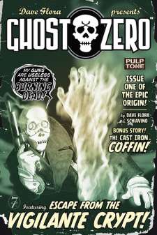 Ghost Zero: Escape From The Vigilante Crypt #1