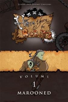 Here There Be Robots Vol 1