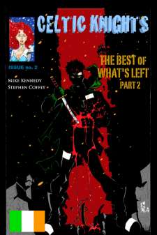 Celtic Knights #2 The Best Of What's Left Part