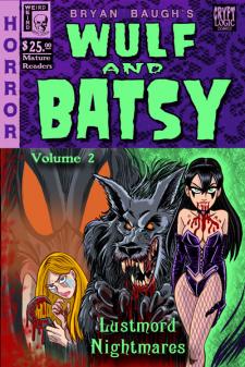 Wulf And Batsy Vol 2