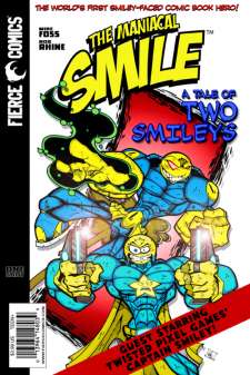 Maniacal Smile: A Tale Of Two Smileys