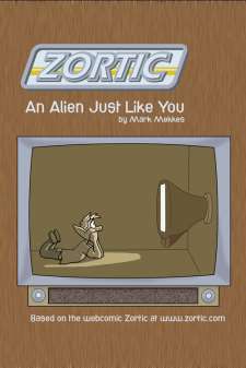 Zortic: An Alien Just Like You