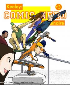 Keeley: Comic Hero Extraordinaire #3