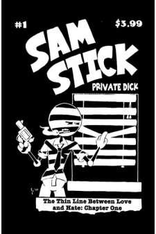Sam Stick Private Dick #1