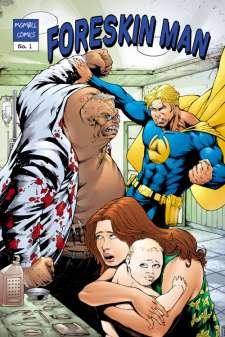 Foreskin Man #1