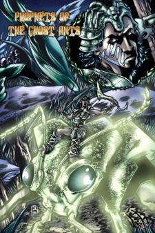 Prophets of the Ghost Ants #1