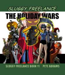 Sluggy Freelance Book 11: The Holiday Wars