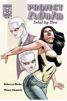 Project ElOhIm: Trial by Fire
