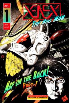Xenex: The Bug Man #1
