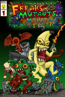 Freaks, Mutants, And Monsters #1