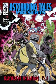 Astounding Tales Presents #5: Ruthless Villains Pa