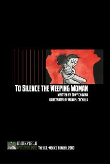 To Silence The Weeping Woman