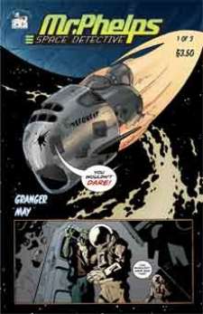 Mr. Phelps Space Detective #1