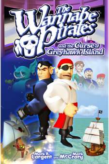 The Wannabe Pirates & The Curse Of Greyhawk Island