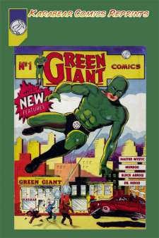 Karabear Comics Reprints: Green Giant Comics #1